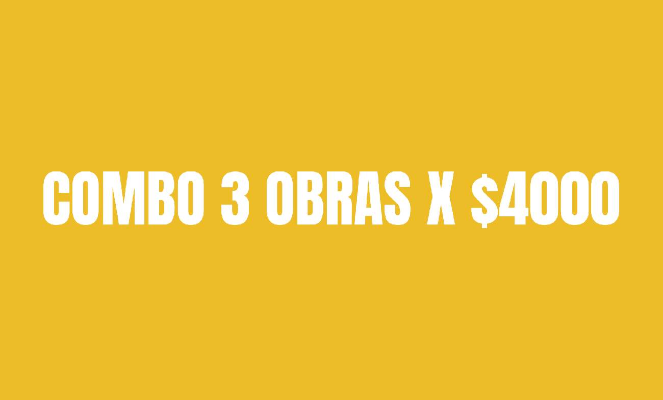 Combo: 3 obras x $4000